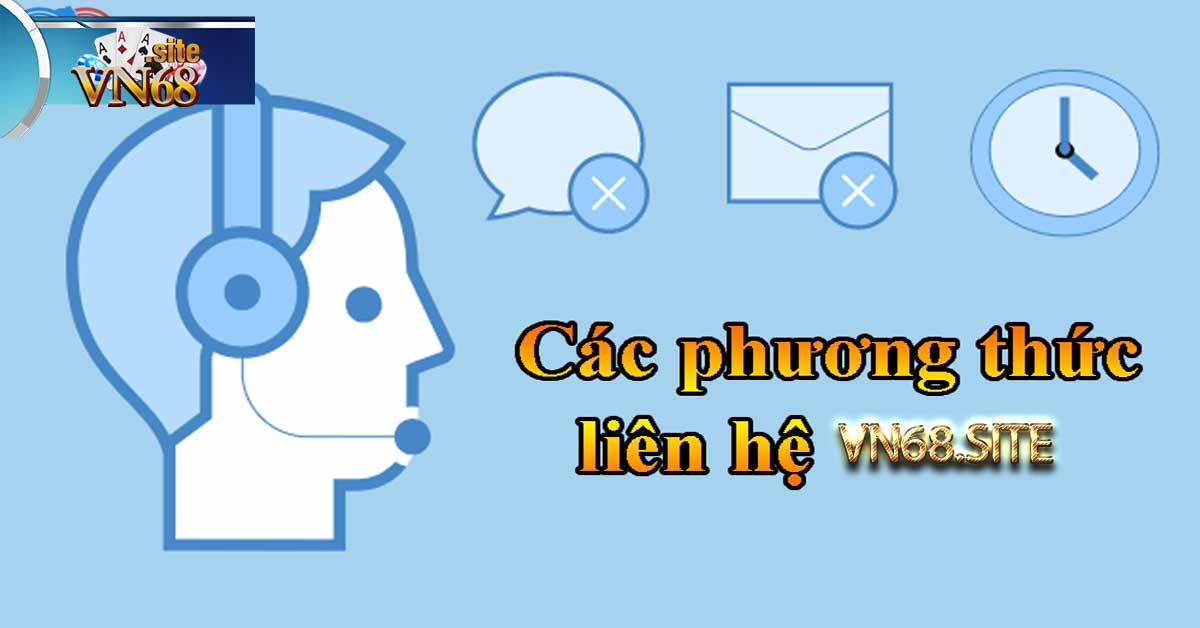 Phương thức liên hệ VN68