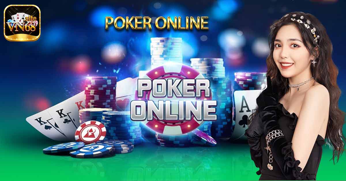 Thế nào là bài poker online